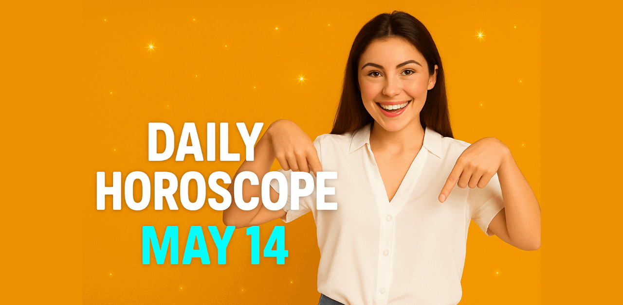 Daily Horoscope May 14