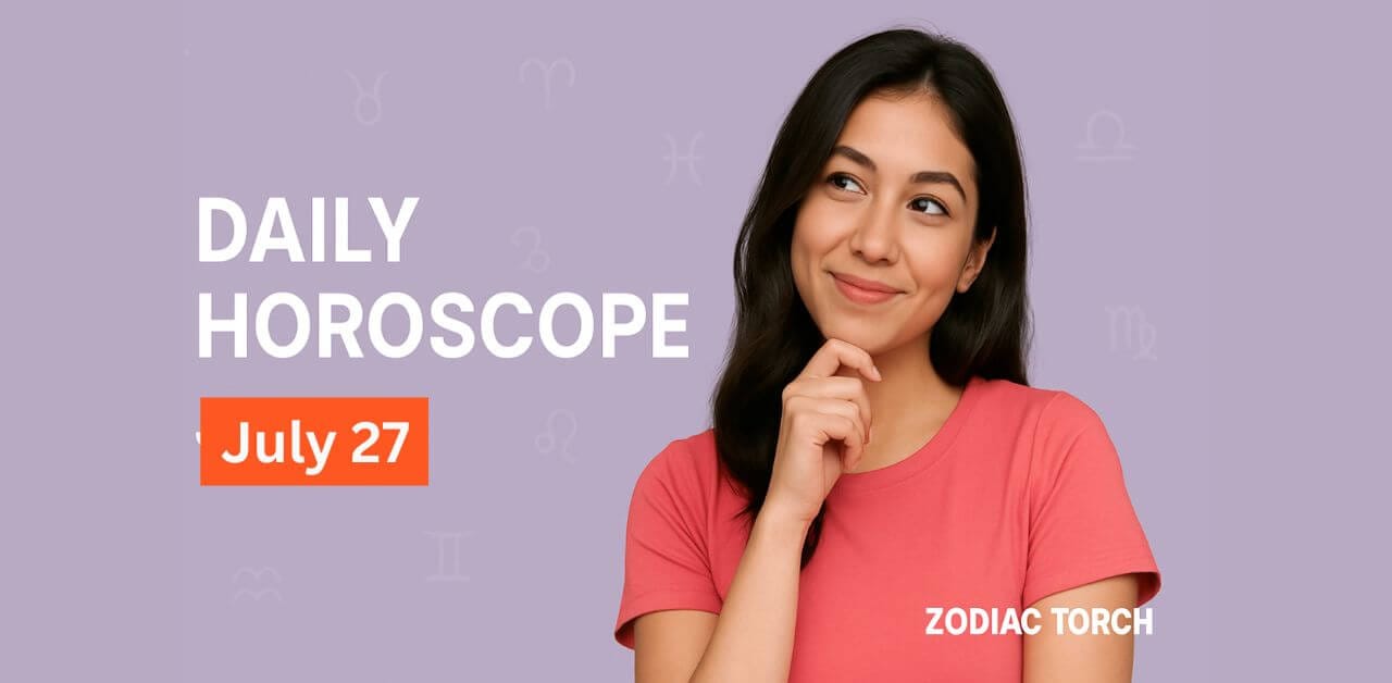 Daily Horoscope July 27