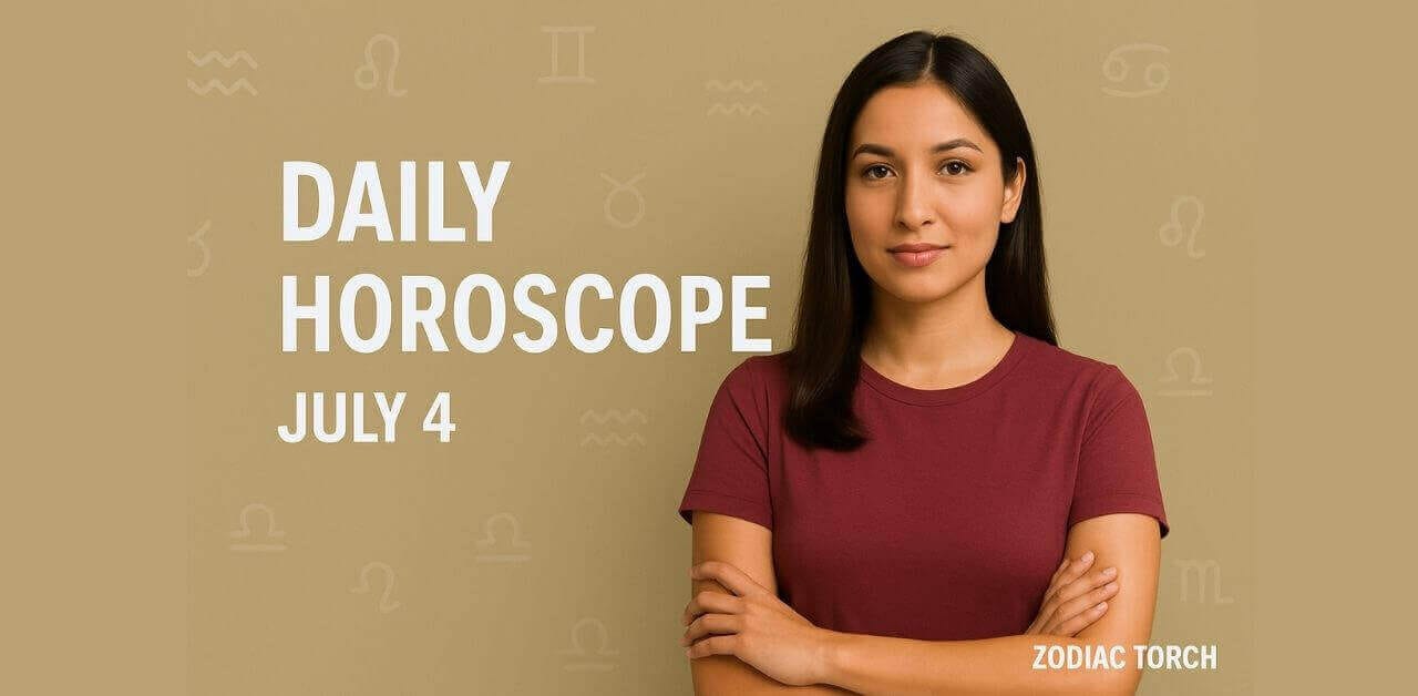 Daily Horoscope July 4