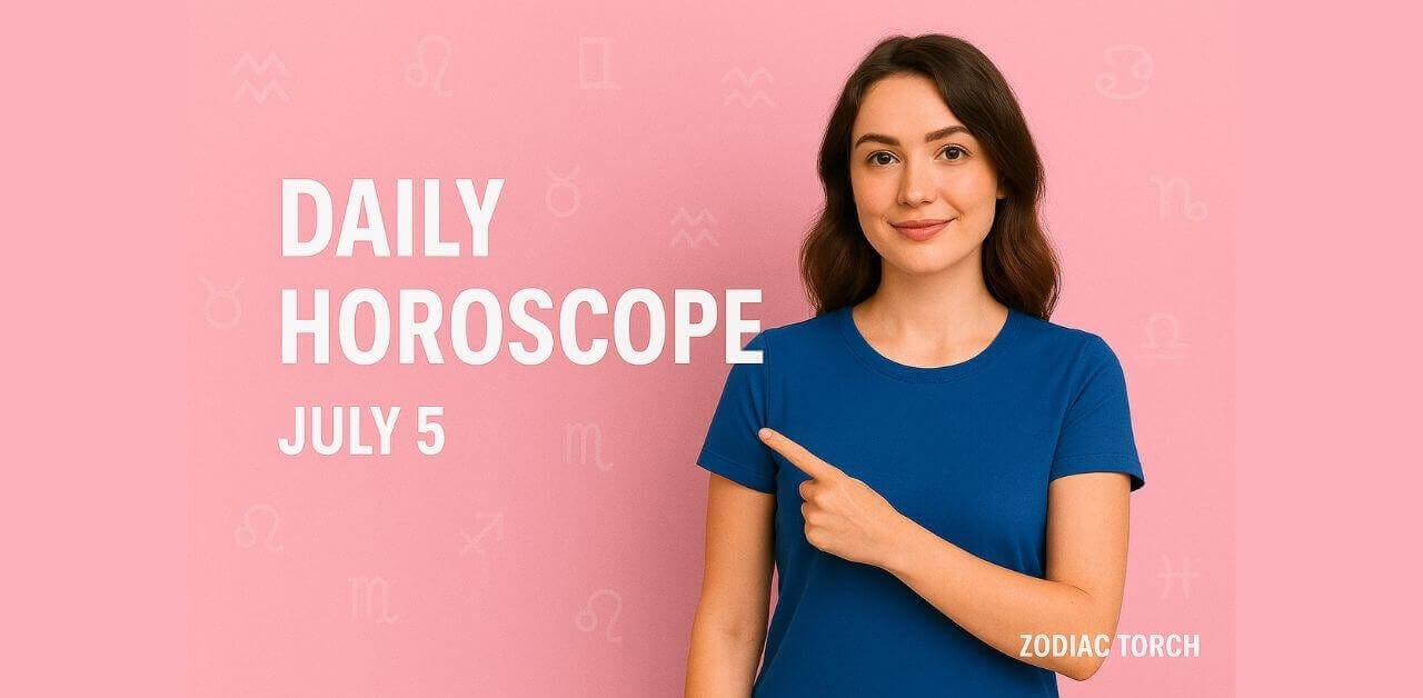 Daily Horoscope July 5
