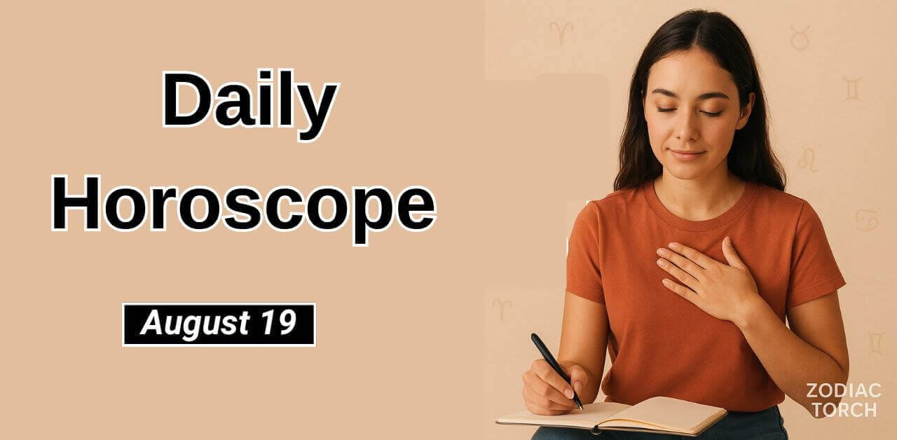 Daily Horoscope August 19