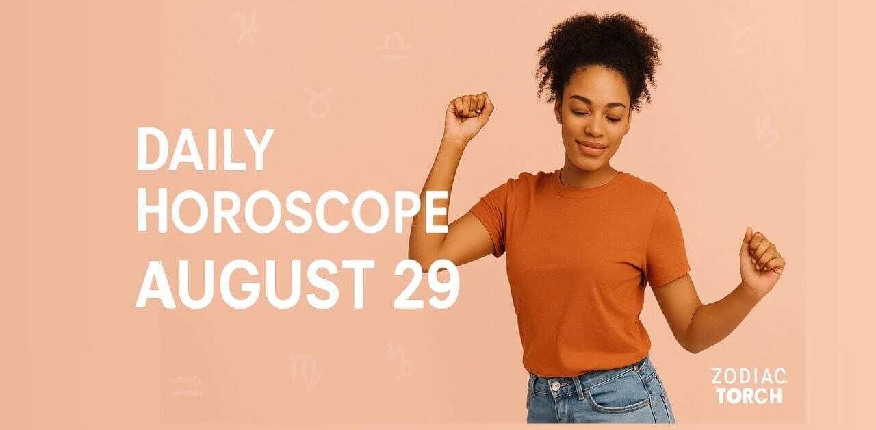 Daily Horoscope August 29
